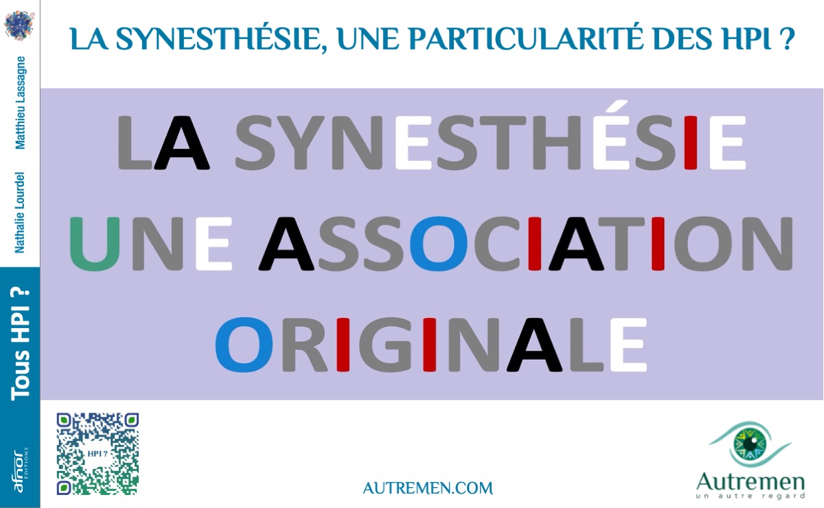 Qu’est ce que la synesthésie ?
