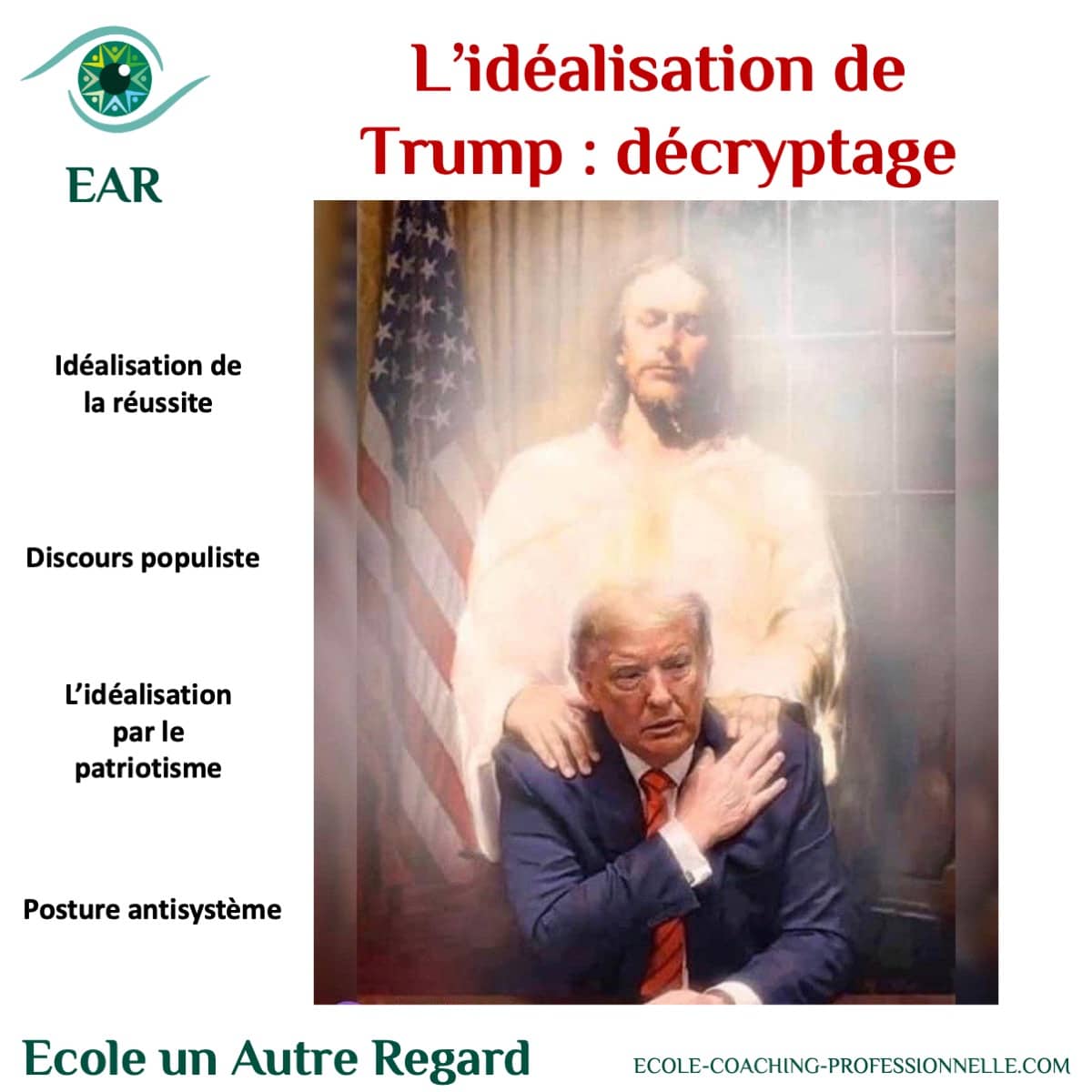 L’idéalisation de Trump : décryptage