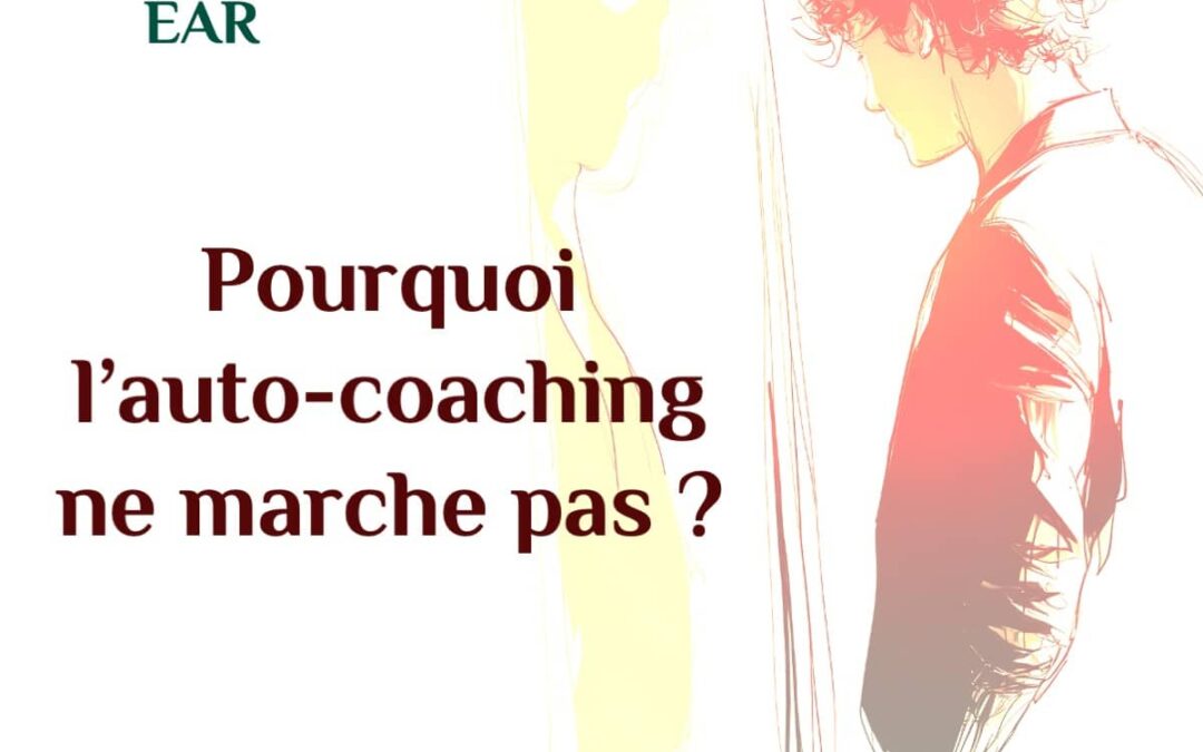 Pourquoi l’auto-coaching ne marche pas  