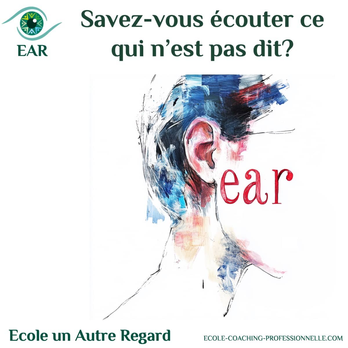 Savez-vous écouter… ce qui n’est pas dit ?