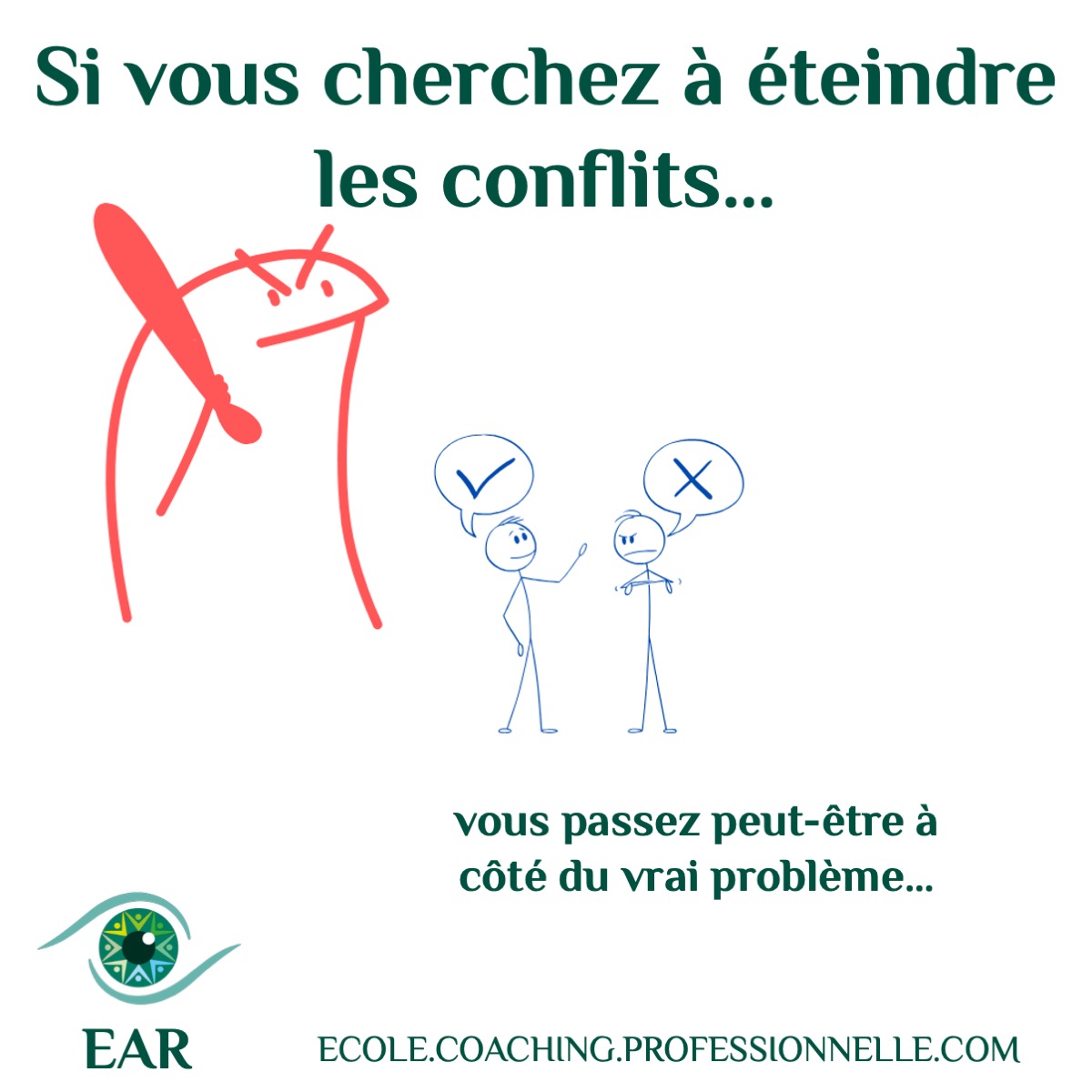 Si vous cherchez à éteindre les conflits… vous passez peut-être à côté du vrai problème Les conflits ne sont pas des dysfonctionnements. Ils sont des indicateurs.