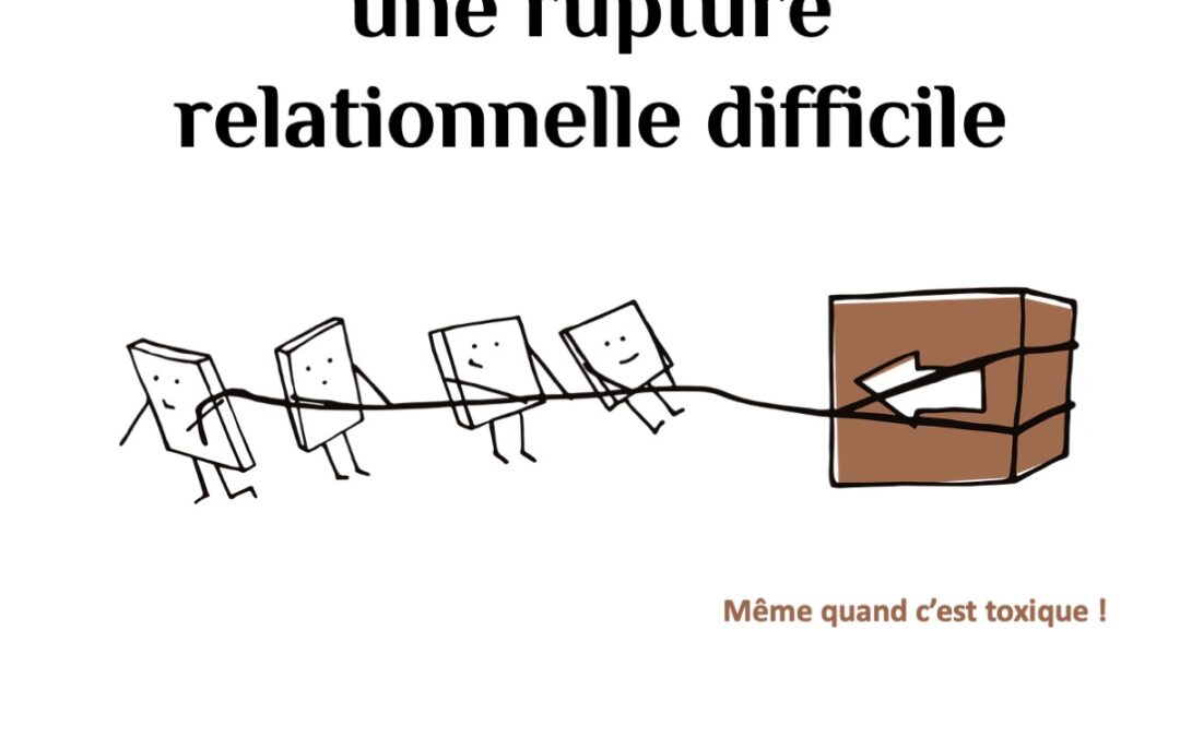 Pourquoi c&rsquo;est difficile de rompre ?