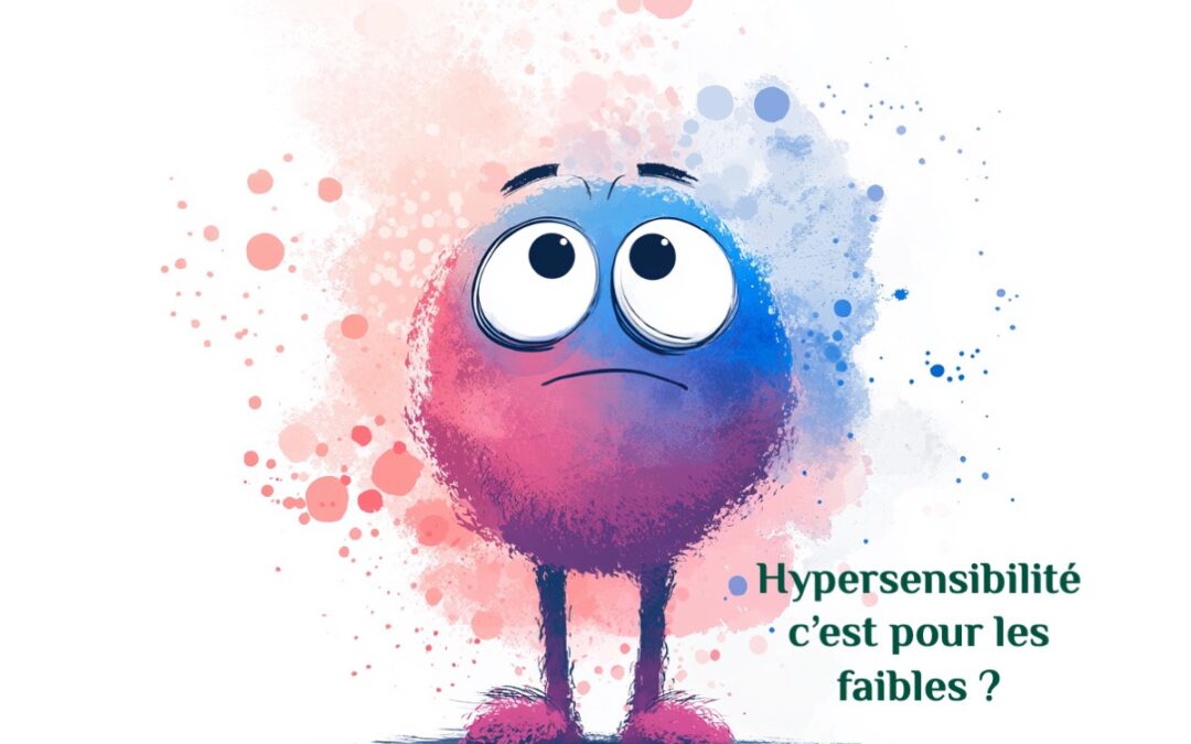Soit fort ! pas d&rsquo;hypersensibilité