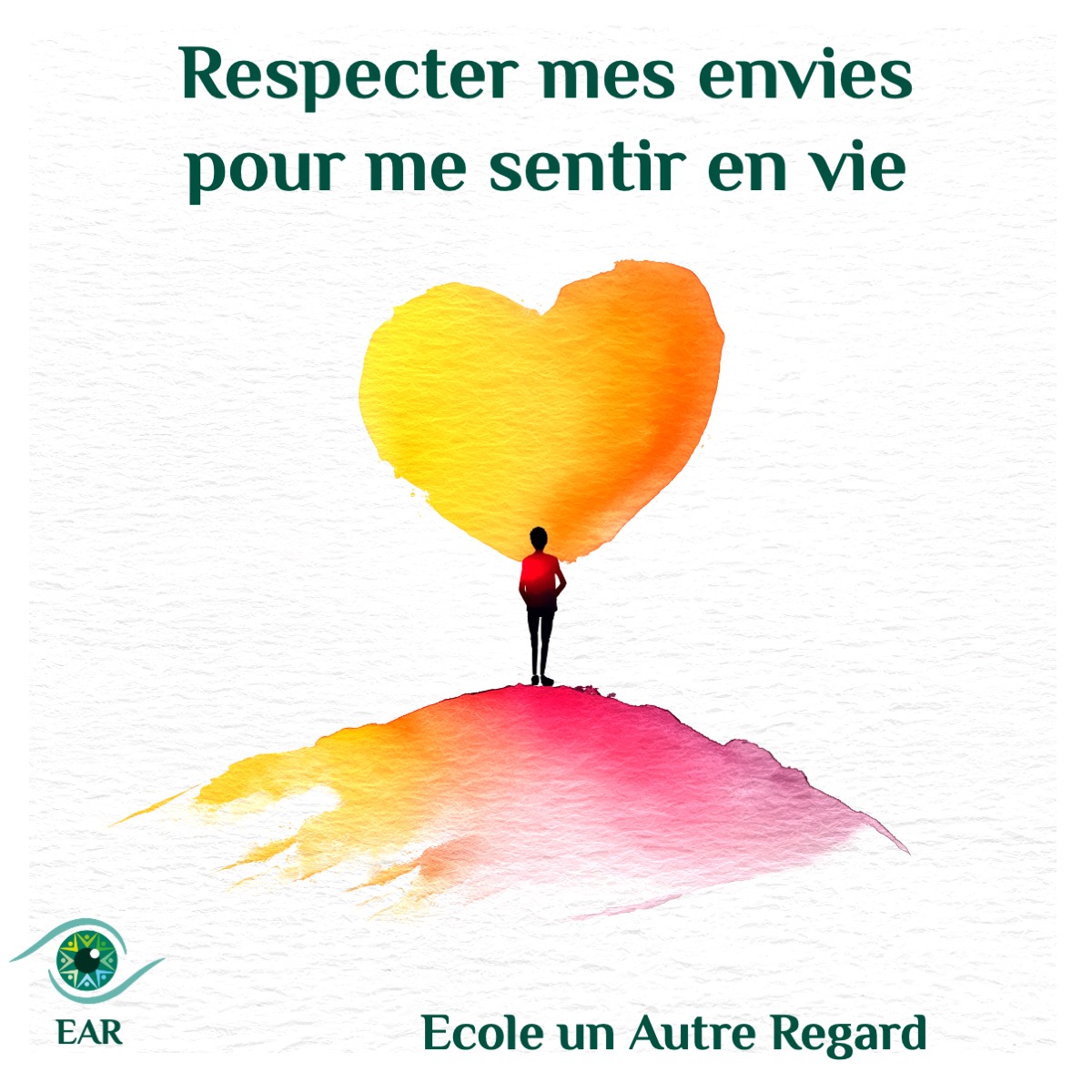 Respecter mes envies pour me sentir en vie…