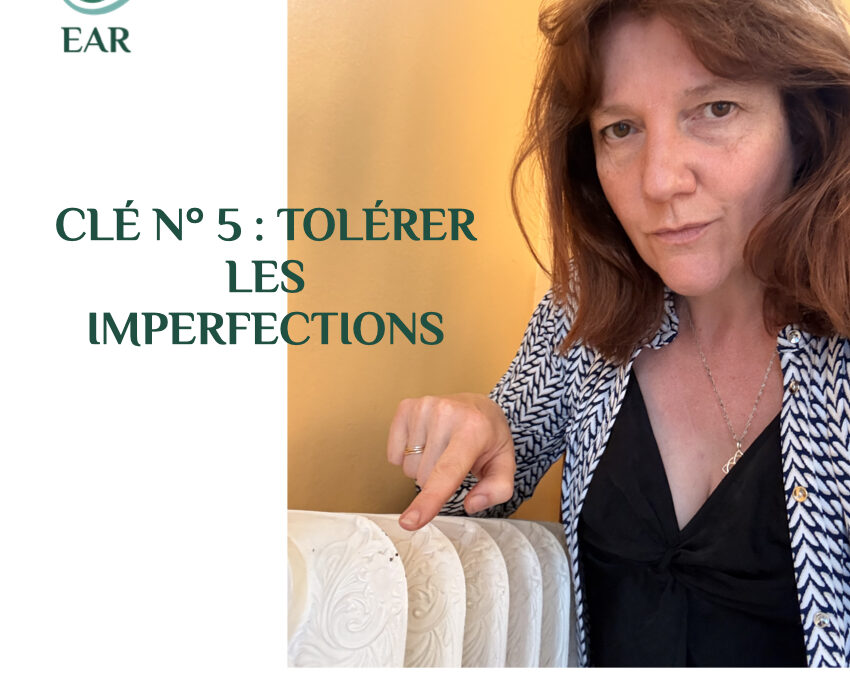 Tolérer l’imperfection